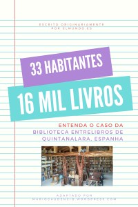 33 Habitantes com 16 mil livros